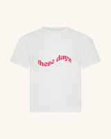 T-shirt These Days